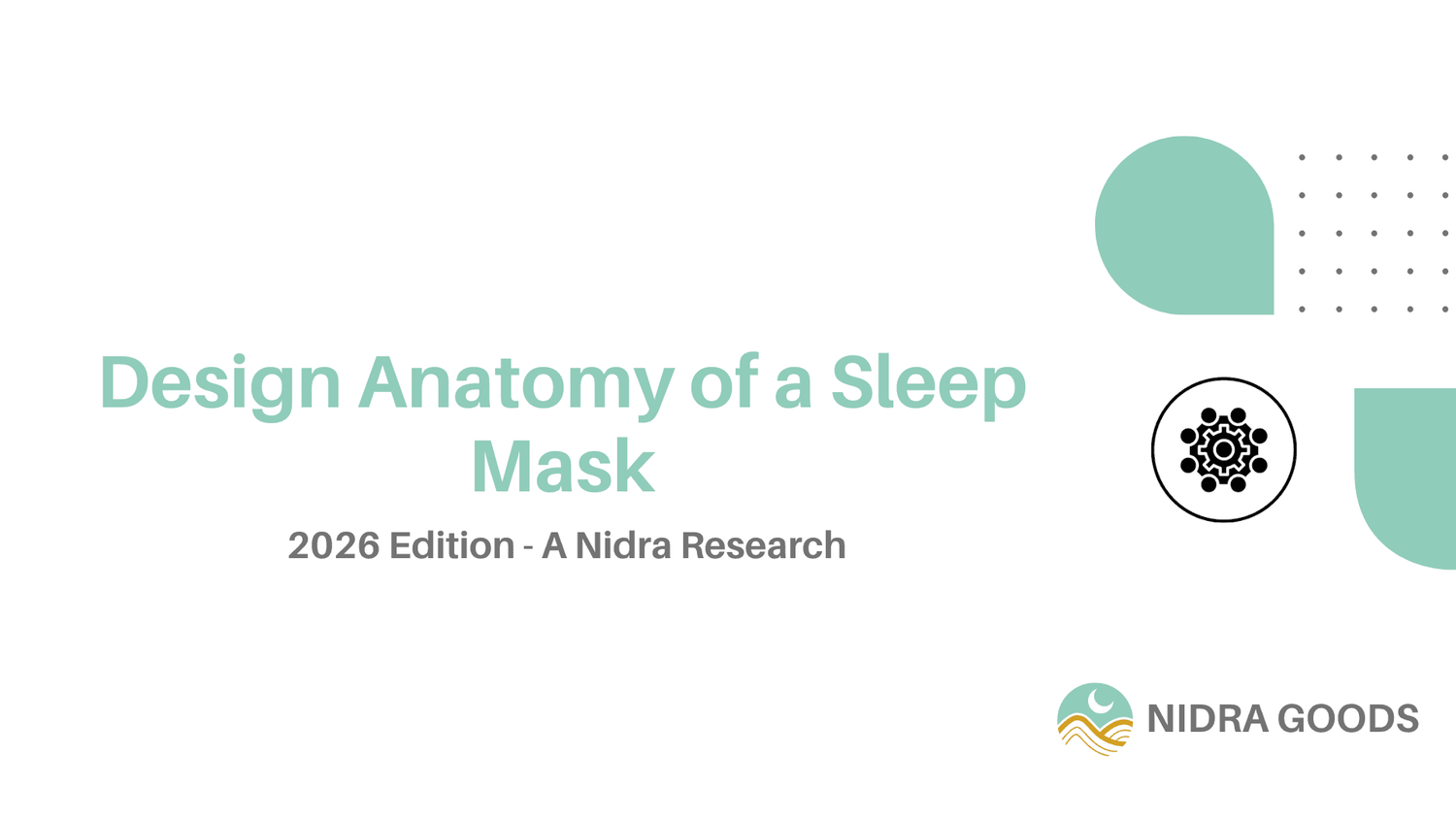 The Design Elements of a Sleep Mask that matter!! - Nidra Sleep