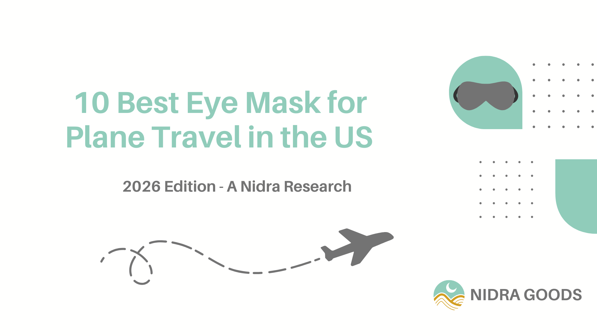 10 Best Eye Masks for Plane Travel: Side Sleeper Guide US 2026 - Nidra Sleep