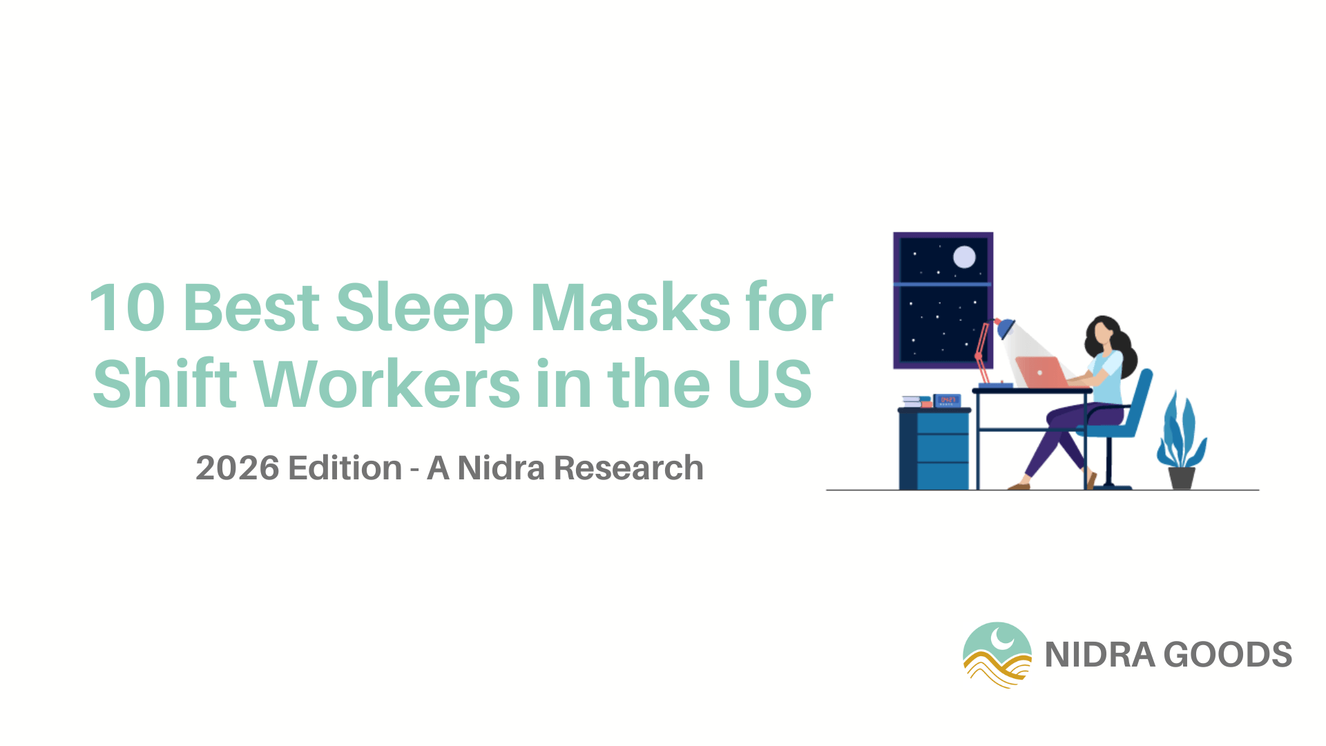 10 Best Sleep Mask for Shift Workers in the US 2026: Medical-Grade Darkness Tested by Nurses - Nidra Sleep