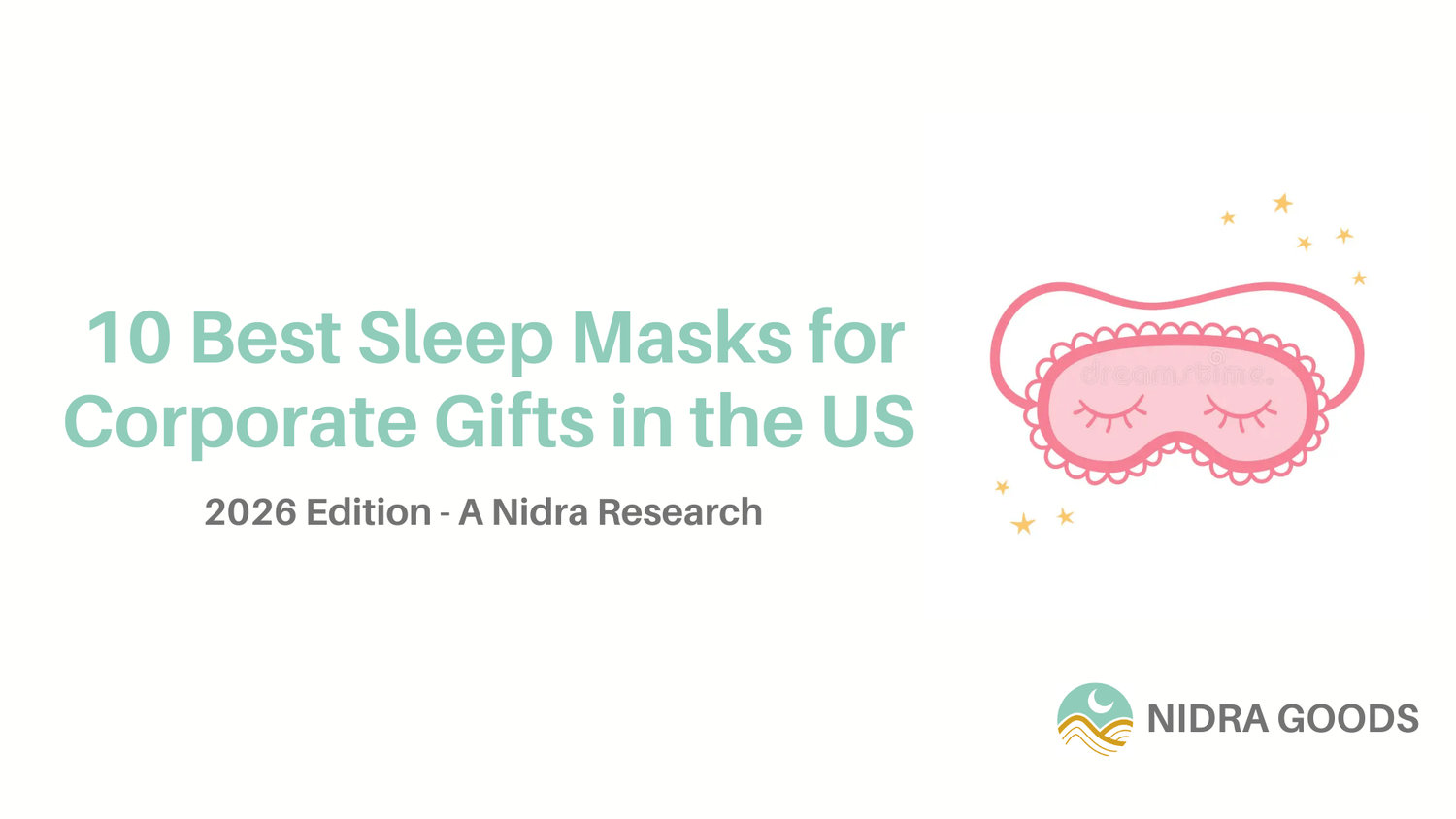10 Best Sleep Masks for Bulk Corporate Gifts in the US 2026: Quality vs Budget - Nidra Sleep