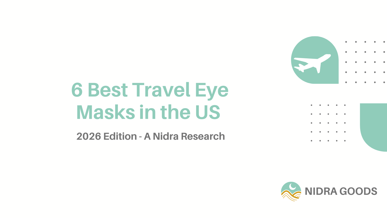 6 Best Travel Eye Masks US 2026: Why 85% Leak Light (Engineering Deep-Dive) - Nidra Sleep