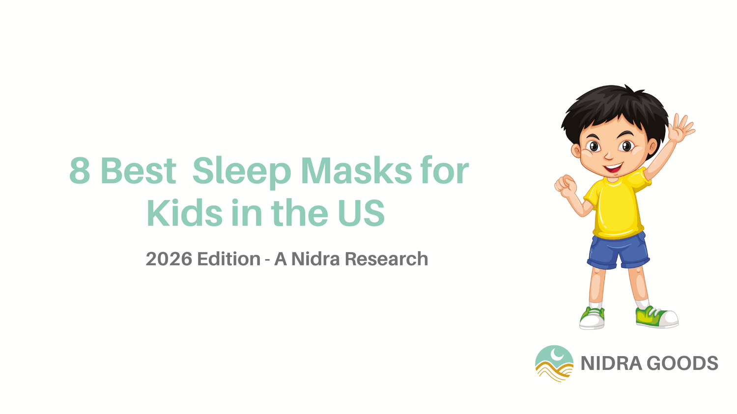 8 Best Sleep mask for kids in the US 2026: Age Guidelines & Expert Tests - Nidra Sleep
