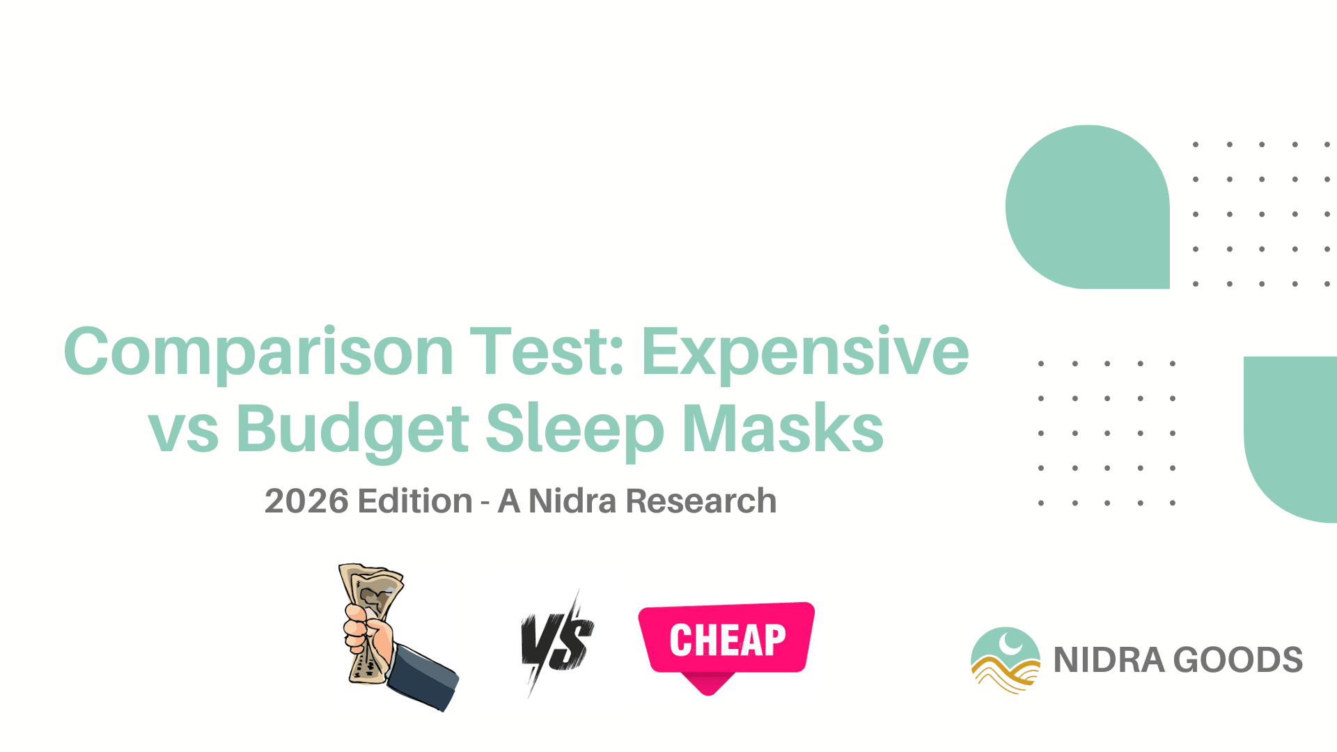 Expensive vs Budget Sleep Masks: My 30-Mask Test Reveals the Winner - Nidra Sleep